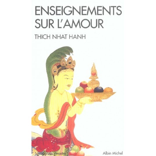 SPIRITUALITES VIVANTES POCHE - T213 - ENSEIGNEMENTS SUR L'AMOUR