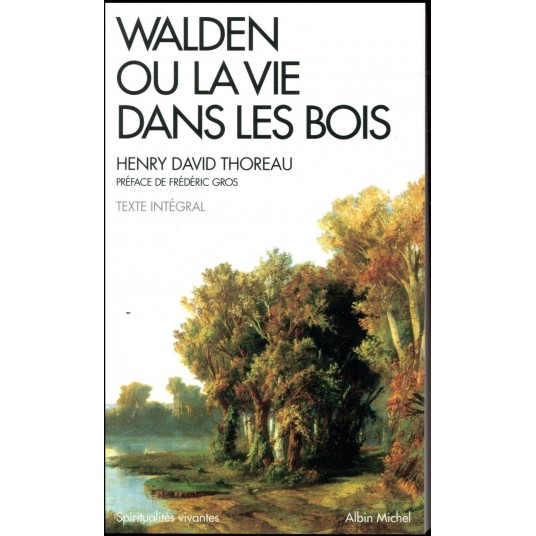 WALDEN OU LA VIE DANS LES BOIS (ESPACES LIBRES - IDEES)