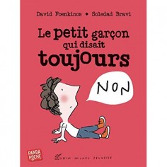 LE PETIT GARCON QUI DISAIT TOUJOURS NON (PANDA POCHE)
