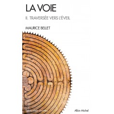 SPIRITUALITES VIVANTES POCHE - T315 - LA VOIE II. TRAVERSEE VERS L'EVEIL SPIRITUALITES VIVANTES POCHE - T315 - LA VOIE II. TRAVERSEE VERS L'EVEIL