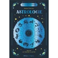 LES CLES DE L'ESOTERISME - ASTROLOGIE