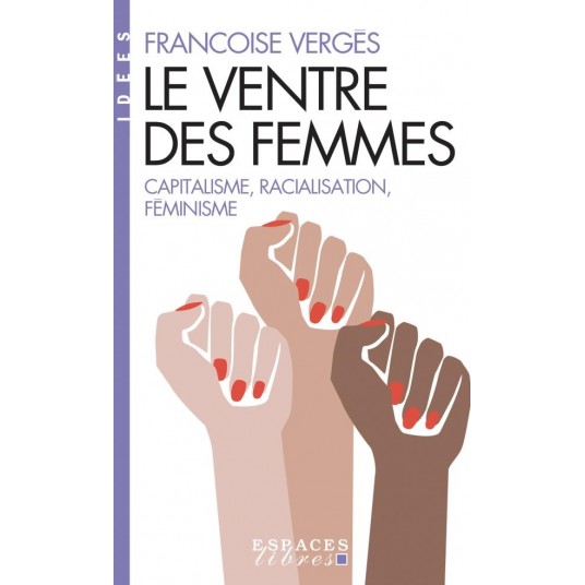 LE VENTRE DES FEMMES (ESPACES LIBRES - IDEES)