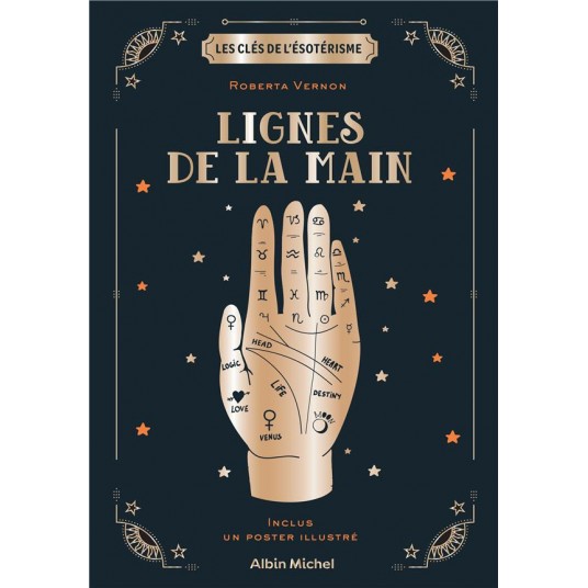 LES CLES DE L'ESOTERISME - LES LIGNES DE LA MAIN