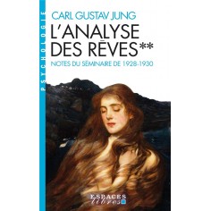L'ANALYSE DES REVES - TOME 2 (ESPACES LIBRES - PSYCHOLOGIE) L'ANALYSE DES REVES - TOME 2 (ESPACES LIBRES - PSYCHOLOGIE)
