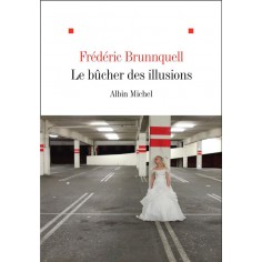 LE BUCHER DES ILLUSIONS
