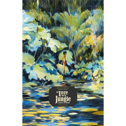 LE LIVRE DE LA JUNGLE - 3 HISTOIRES DE MOWGLI