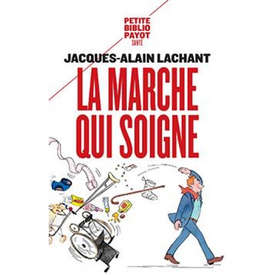 LA MARCHE QUI SOIGNE
