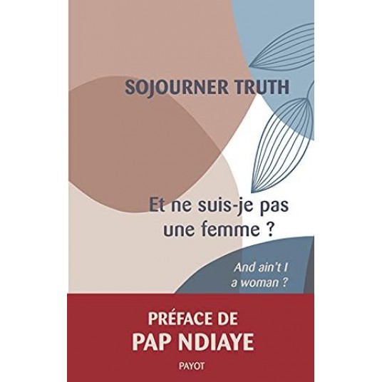 ET NE SUIS-JE PAS UNE FEMME ?