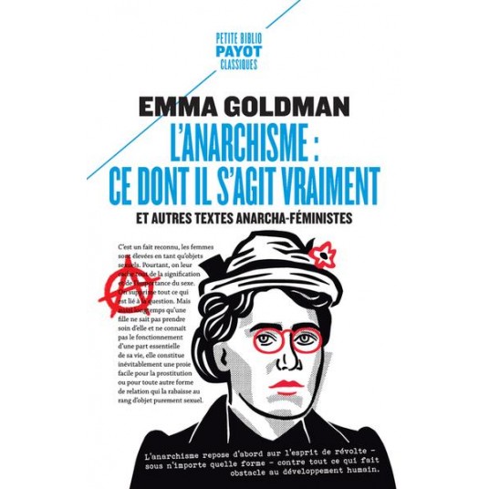 L'ANARCHISME : CE DONT IL S'AGIT VRAIMENT - ET AUTRES TEXTES ANARCHA-FEMINISTES