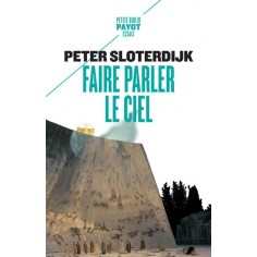 FAIRE PARLER LE CIEL - DE LA THEOPOESIE