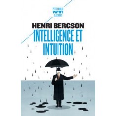 INTELLIGENCE ET INTUITION