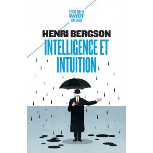 INTELLIGENCE ET INTUITION