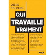 QUI TRAVAILLE VRAIMENT