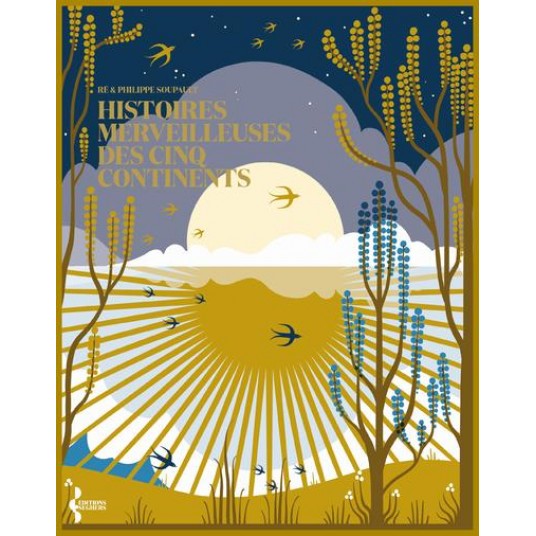 HISTOIRES MERVEILLEUSES DES CINQ CONTINENTS