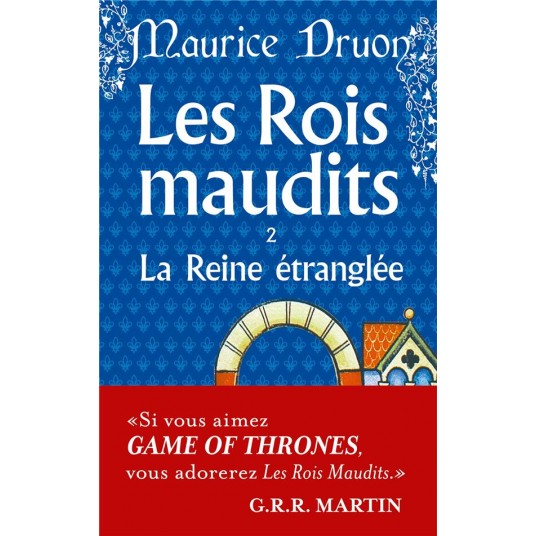 LA REINE ETRANGLEE (LES ROIS MAUDITS, TOME 2)