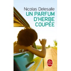 UN PARFUM D'HERBE COUPEE