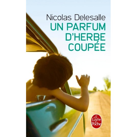 UN PARFUM D'HERBE COUPEE