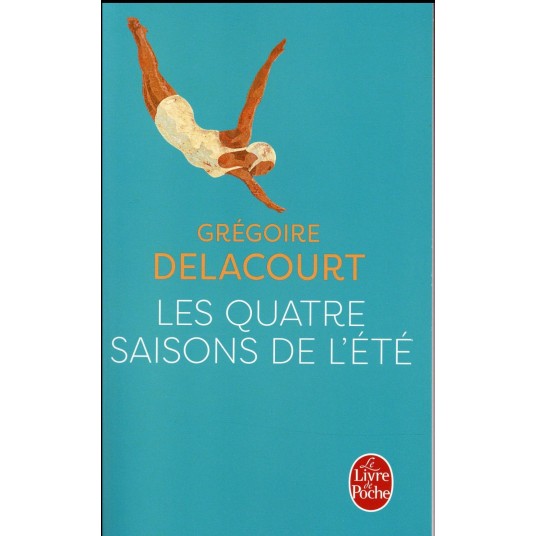LES QUATRE SAISONS DE L'ETE