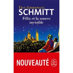 FELIX ET LA SOURCE INVISIBLE