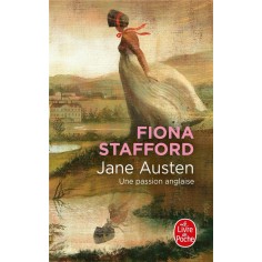 JANE AUSTEN - UNE PASSION ANGLAISE