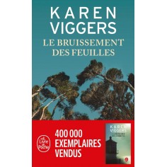 LE BRUISSEMENT DES FEUILLES