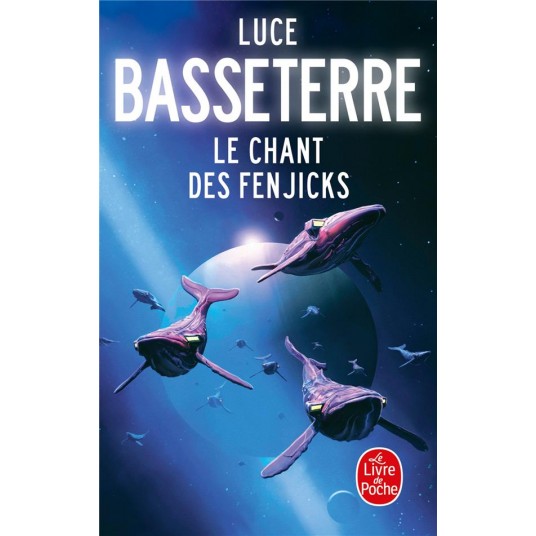 LE CHANT DES FENJICKS