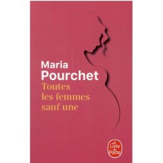 TOUTES LES FEMMES SAUF UNE