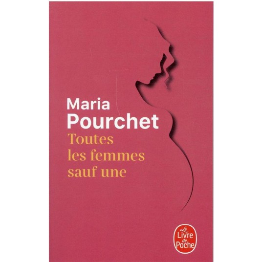 TOUTES LES FEMMES SAUF UNE