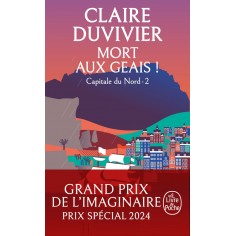 LA TOUR DE GARDE - T04 - MORT AUX GEAIS! (LA TOUR DE GARDE, CAPITALE DU NORD TOME 2)