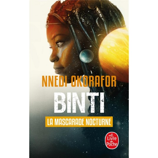 LA MASCARADE NOCTURNE (BINTI, TOME 2)