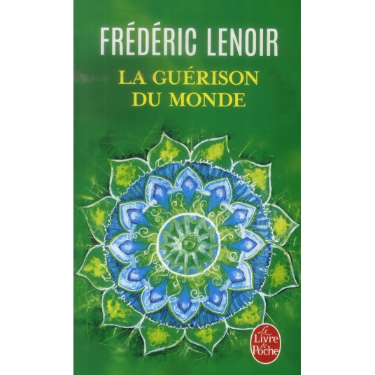 LA GUERISON DU MONDE