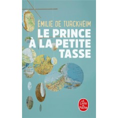 LE PRINCE A LA PETITE TASSE