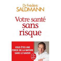 VOTRE SANTE SANS RISQUE