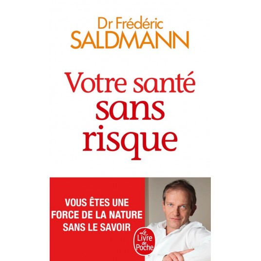 VOTRE SANTE SANS RISQUE