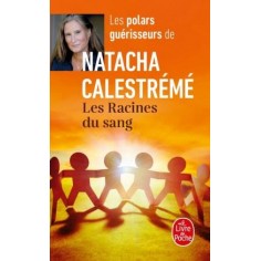 LES RACINES DU SANG