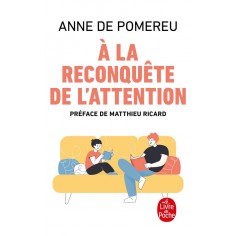 A LA RECONQUETE DE L'ATTENTION
