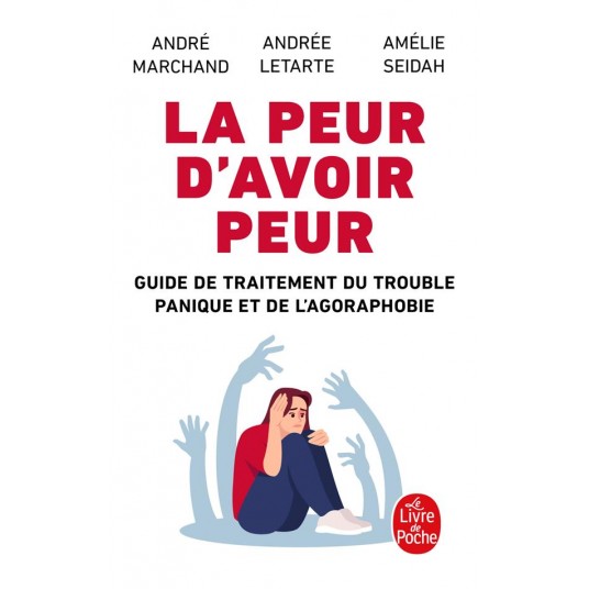 LA PEUR D'AVOIR PEUR