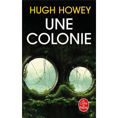 UNE COLONIE