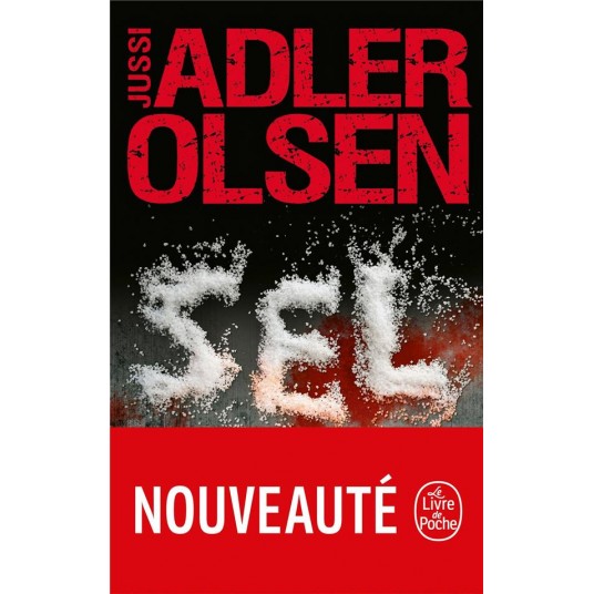 SEL (LES ENQUETES DU DEPARTEMENT V, TOME 9)