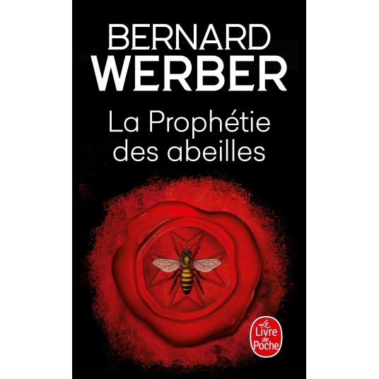 LA PROPHETIE DES ABEILLES