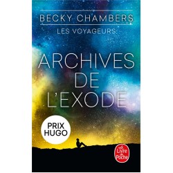 ARCHIVES DE L'EXODE (LES VOYAGEURS, TOME 3)