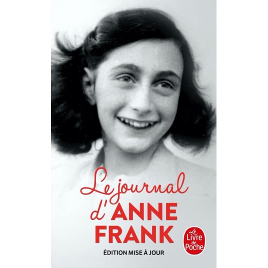 LE JOURNAL D'ANNE FRANK (NOUVELLE EDITION)