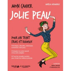 MON CAHIER JOLIE PEAU