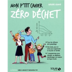 MON P'TIT CAHIER - ZERO DECHET