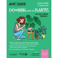 MON CAHIER COCOONING AVEC LES PLANTES