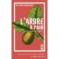 CHRONIQUES DE TAHITI - TOME 1 L'ARBRE A PAIN - VOL01
