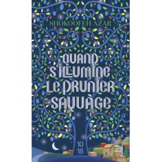 QUAND S'ILLUMINE LE PRUNIER SAUVAGE