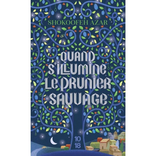 QUAND S'ILLUMINE LE PRUNIER SAUVAGE