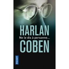 NE LE DIS A PERSONNE...