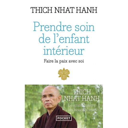 PRENDRE SOIN DE L'ENFANT INTERIEUR
